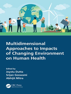 cover image of Multidimensional Approaches to Impacts of Changing Environment on Human Health